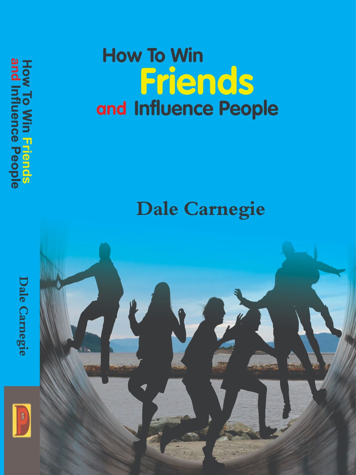 How To Win Friends And Influence People